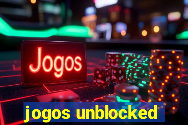 jogos unblocked